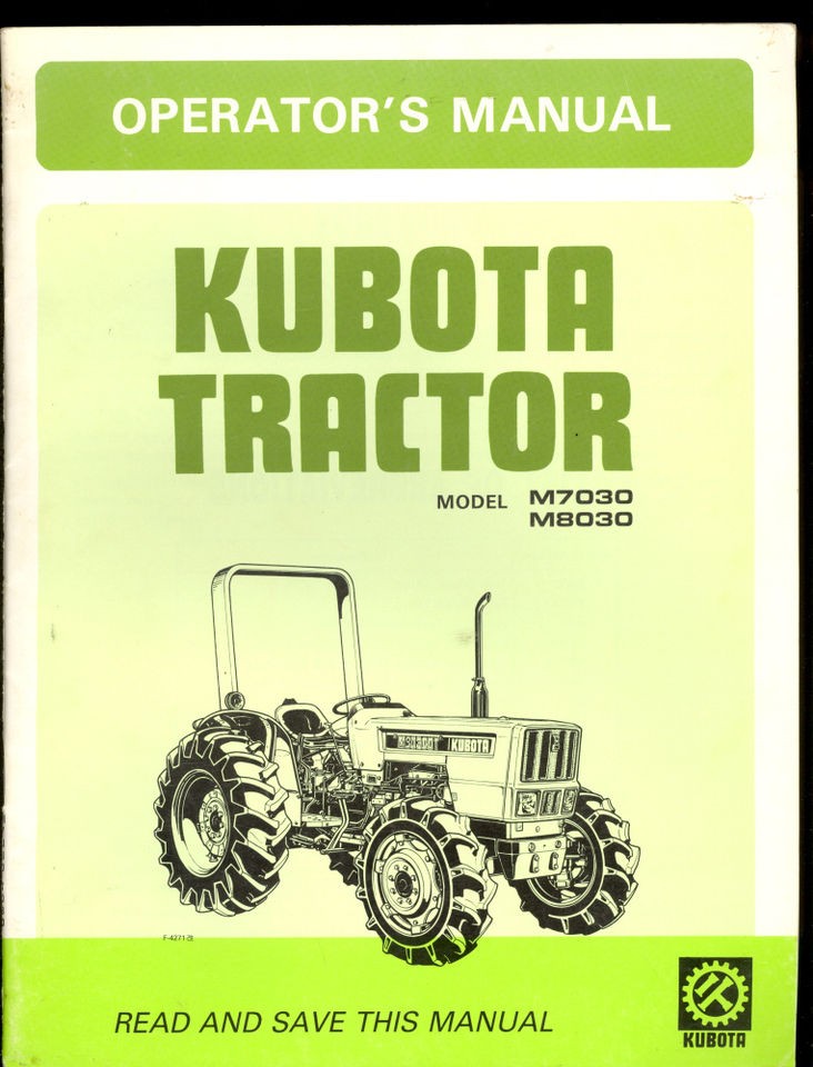 KUBOTA OPERATORS MANUAL MODELS M7030 / M8030 TRACTORS