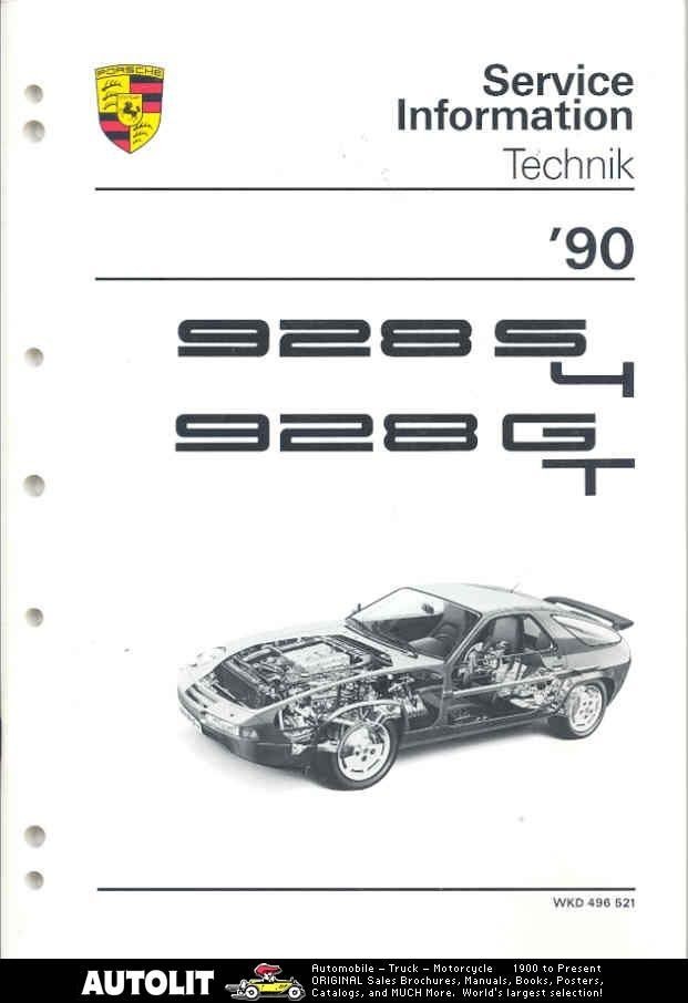 1990 Porsche 928 928S4 928GT Service Managers Manual