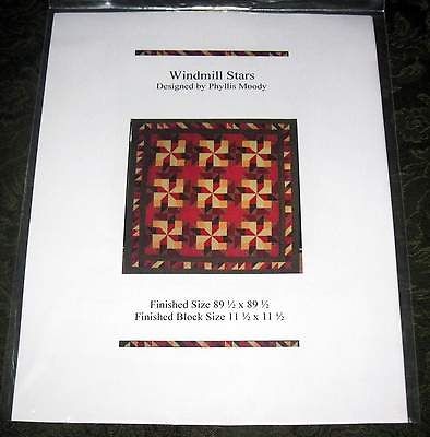 Phyllis Moody Quilting Pattern 2009 “ WINDMILL STARS ”