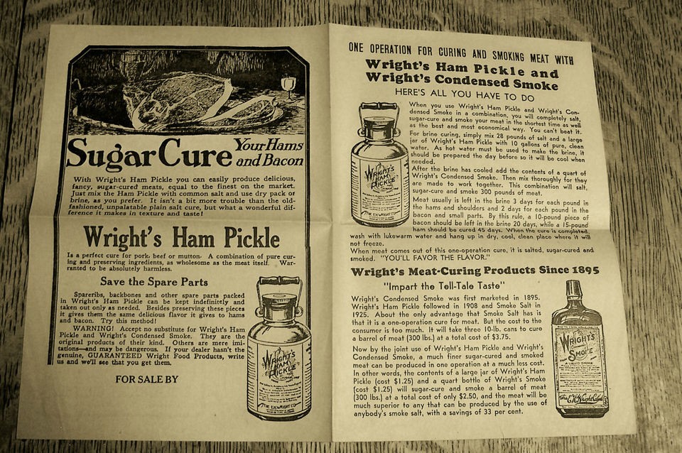 1925 ADVERTISING~SUGAR CURE YOUR HAMS & BACON~WRIGHTS HAM PICKLE 
