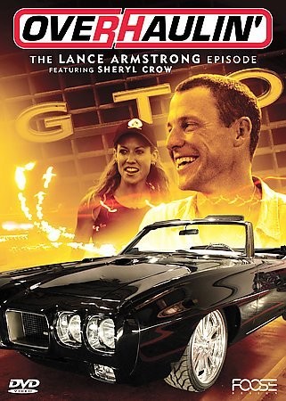 Overhaulin   The Lance Armstrong Episode