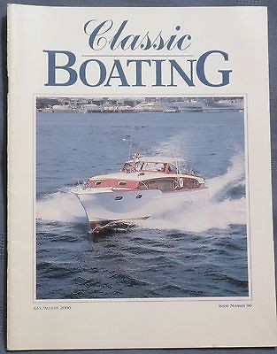 CLASSIC BOATING MAGAZINE, ISSUE NO.96,JUL/AUG,​2000,CHRIS CRA​FT 