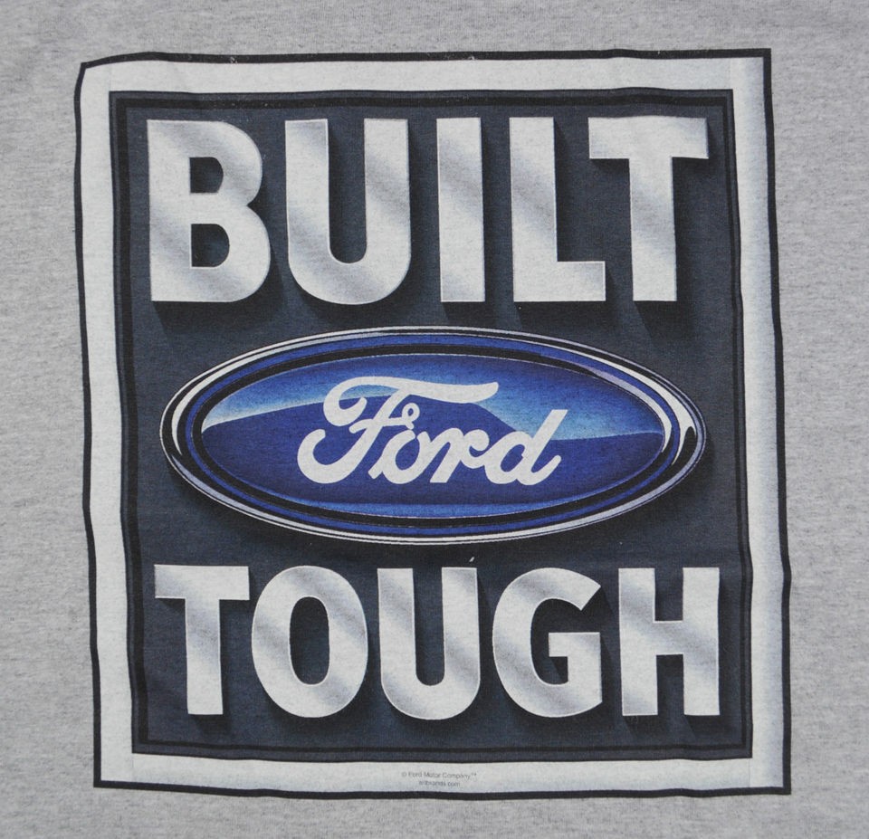 Ford Built Tough T Shirt Gray Car Auto BABA