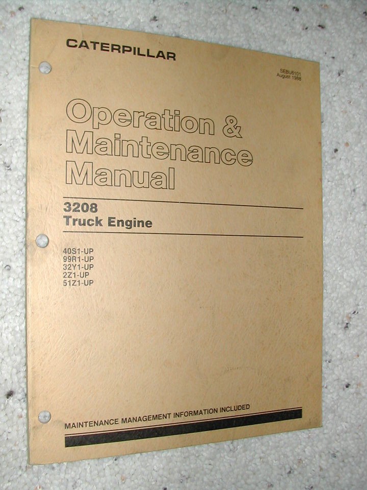 CAT Caterpillar 3208 OPERATION MAINTENANCE MANUAL DIESEL TRUCK ENGINE 