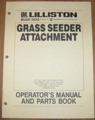 Bush Hog Grass Seeder Attachment Owners Man Parts Book