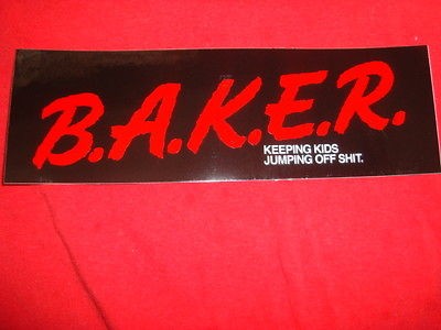 BAKER NARC KEEPING KIDS JUMPING OFF SH** BUMPER STICKER STYLE 