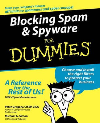   Spam For Business For Dummies (For Dummies S.) Peter H. Gregory, Mike