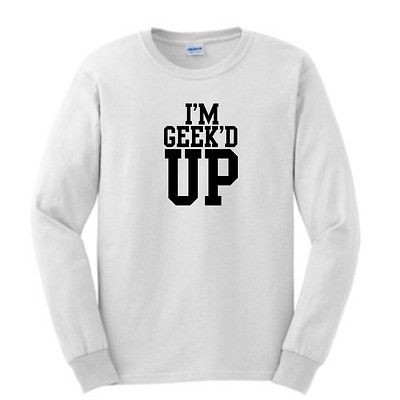 Geekd Up LONG SLEEVE T Shirt Juicy J Drake Lil Wayne Wiz Khalifa 