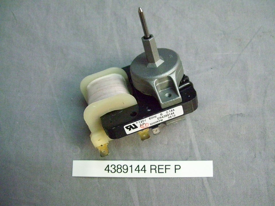 4389144 FRIDGE EVAPORATOR FAN MOTOR WHIRLPOOL KENMORE NEW PART pe