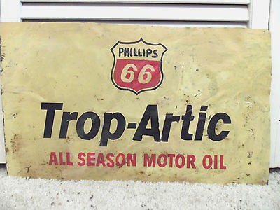 Vintage Trop Artic Motor Oil Phillips 66 RUSTIC Sign Gas Station 