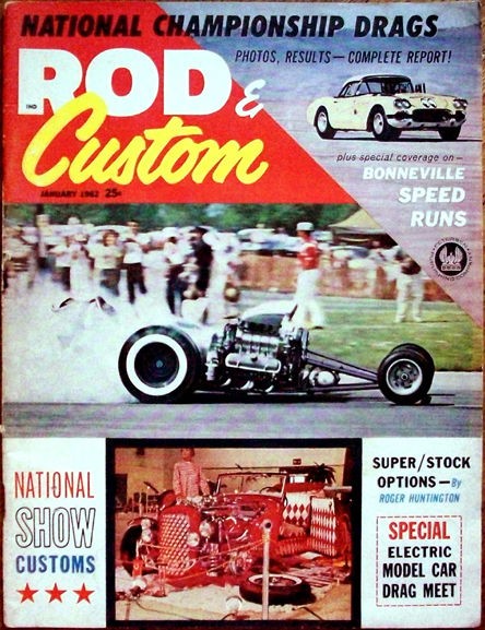 1962 ROD & CUSTOM Jan Bob Your Fenders SUPER STOCK Tommy Ivo Glasspar 