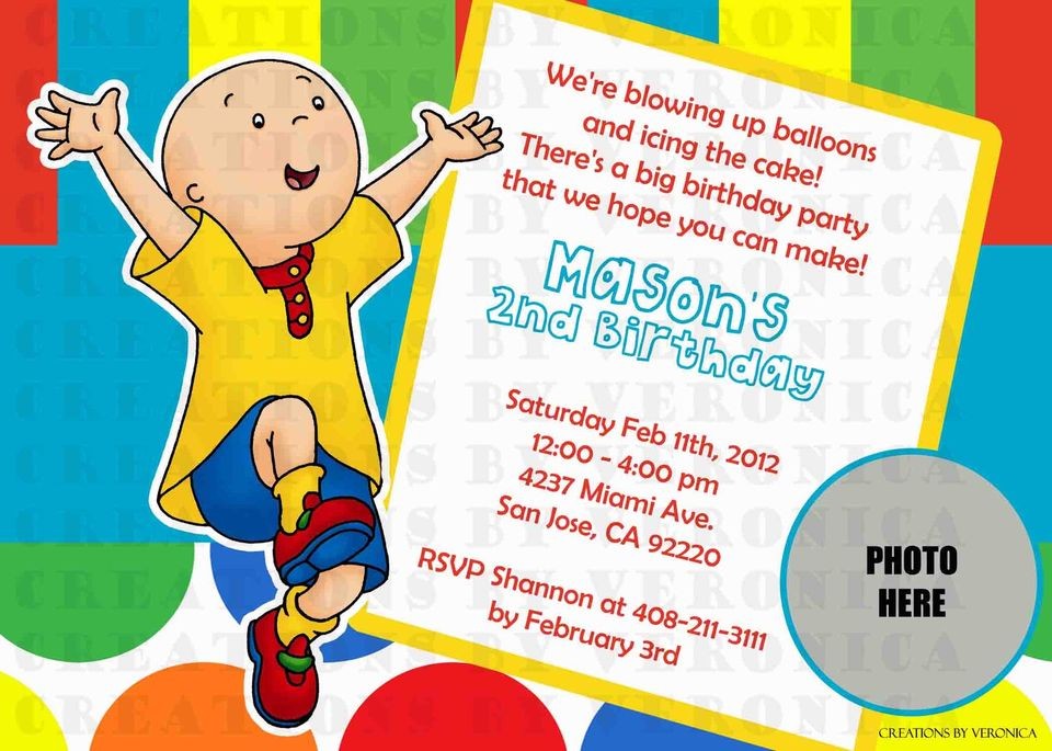 Birthday Caillou with photo nvitation Digital U Print