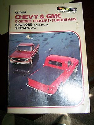 Chevy & GMC Shop Manual   C Series   Pickups Suburbans 1967 1983 Gas 