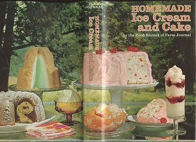 FARM JOURNAL CLASSIC HOME MADE ICE CREAM & CAKE RECIPES FARM FAMILY 