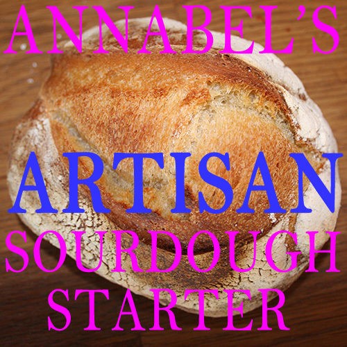 ANNABELS ARTISAN SOURDOUGH STARTER   BREAD 50gm