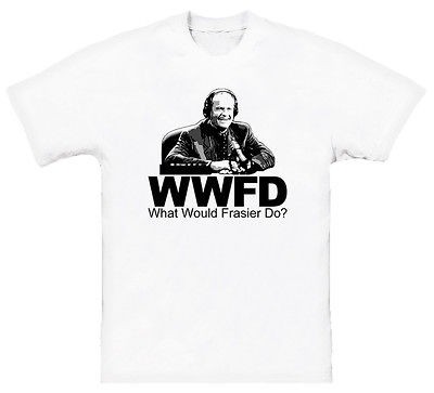 what would frasier do kelsey grammer t shirt more options