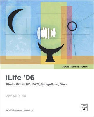 ilife 06 apple training series rubin michael book time left