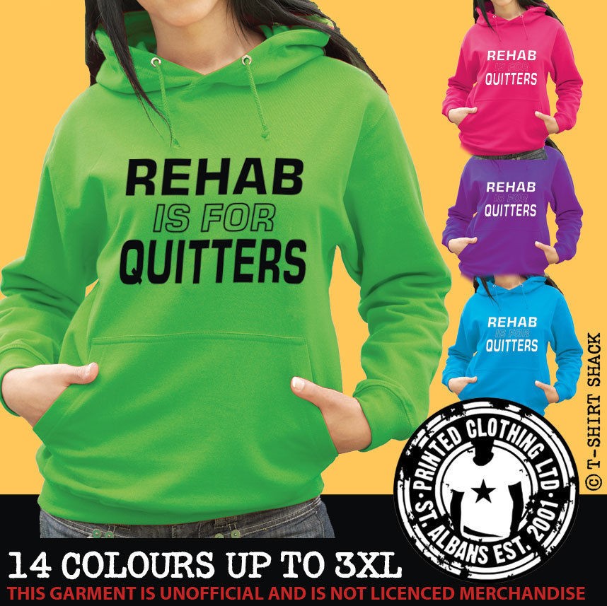 Rehab Is For Quitters   Hoody, Joke Drink & Drug Funny Hooded 