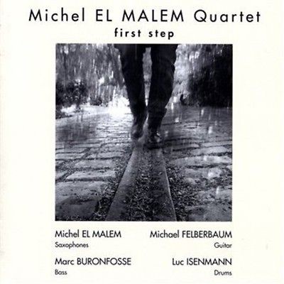 el malem michel quartet first step cd new time left