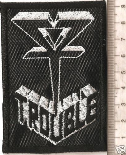 TROUBLE EMBROIDED PATCH CLASSIC DOOM METAL SAINT VITUS DOOMVS 