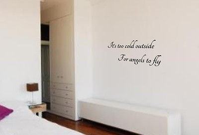 WALL ART ED SHEERAN ITS TOO COLD OUTSIDE SONG QUOTE STICKER DECAL 