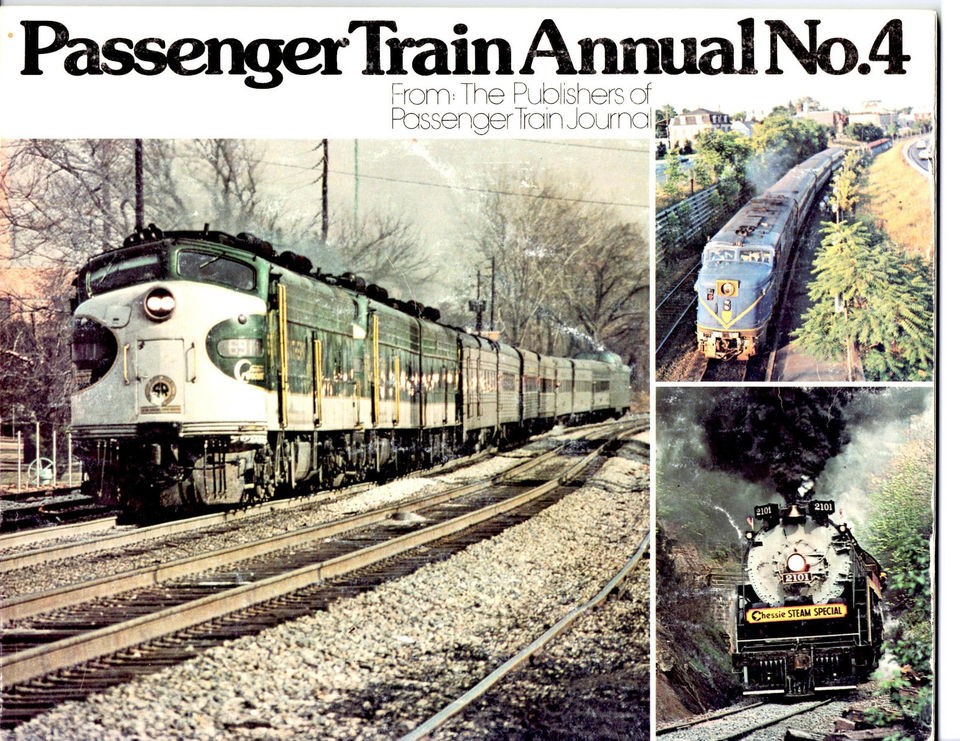 Passenger Train Annual No 4, PTJ Publishing, Inc, 1979, 1