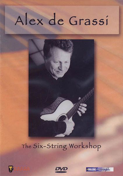 Alex De Grassi Six String Workshop Learn Acoustic Guitar Lessons Video 