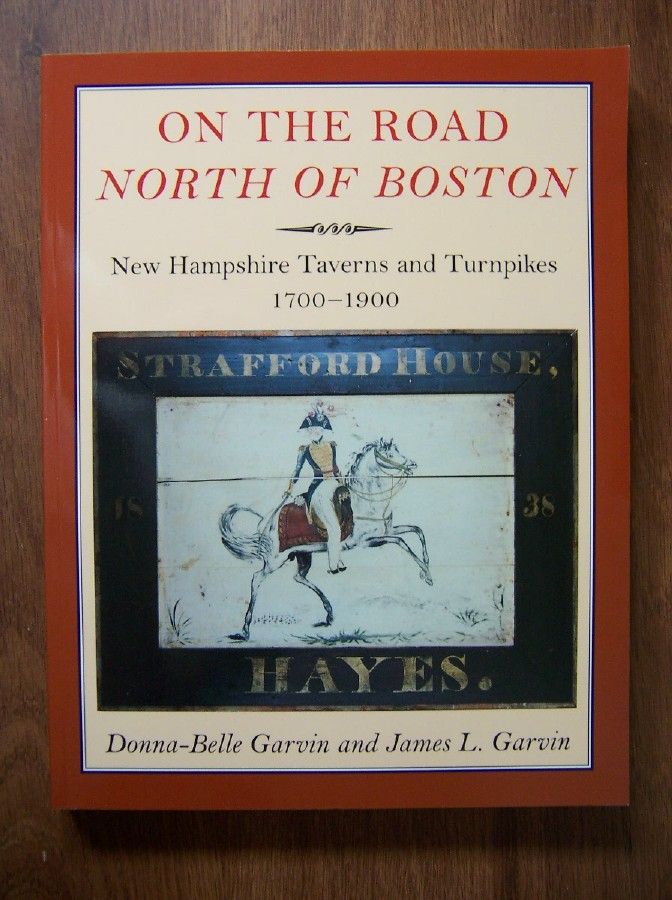 New Hampshire Taverns 1700 1900 Fascinating History