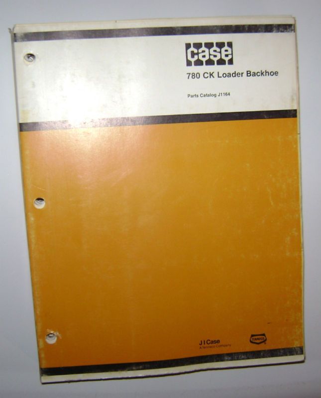 Case 780 CK Tractor Loader Backhoe Parts Catalog Manual