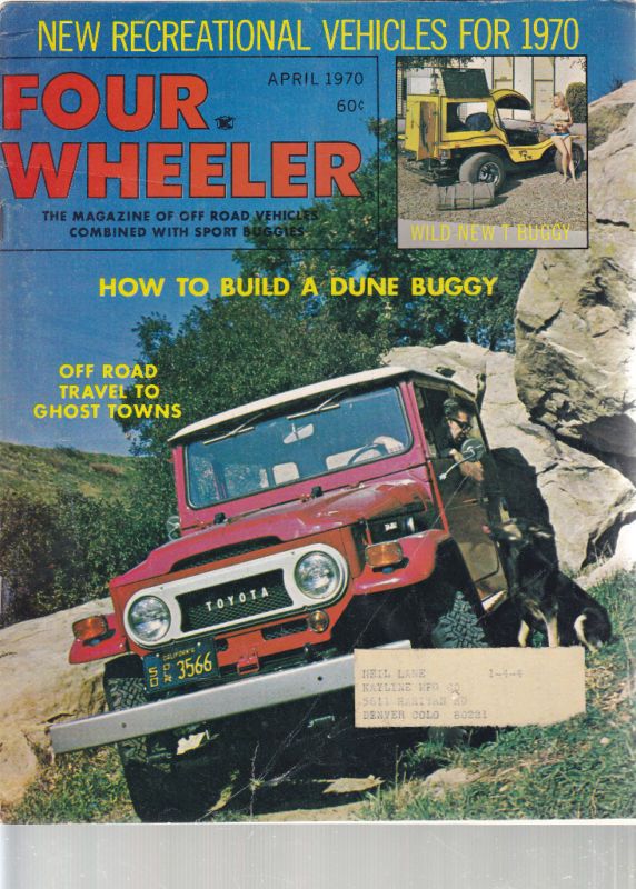 Four Wheeler 4/70, Jeepsters 70, Land Cruiser, Vans, Build a Dune 