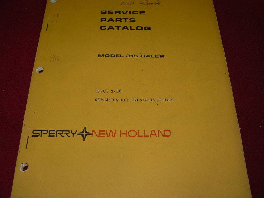 new holland 315 square baler original dealer s parts book