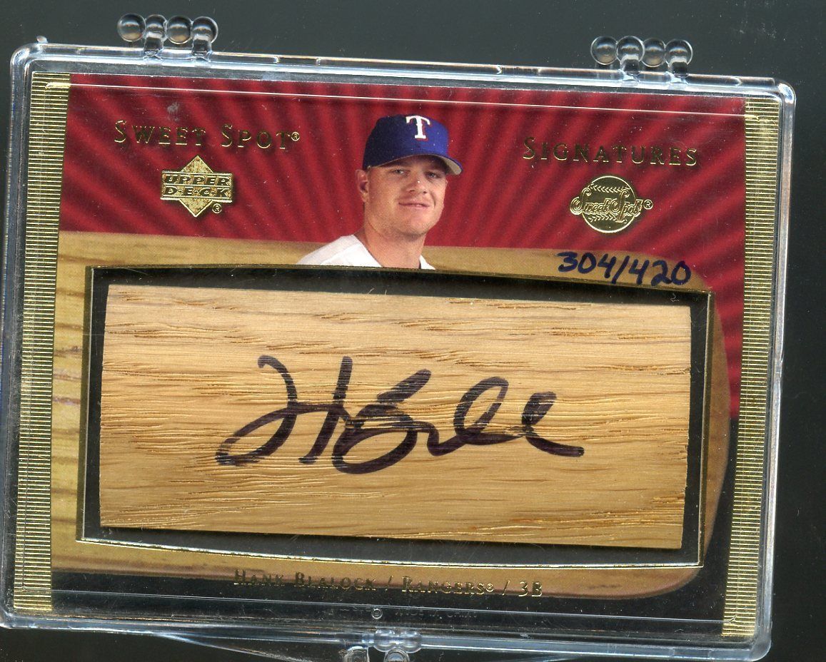 Hank Blalock Auto Bat Barrel Sweet Spot Upper Deck