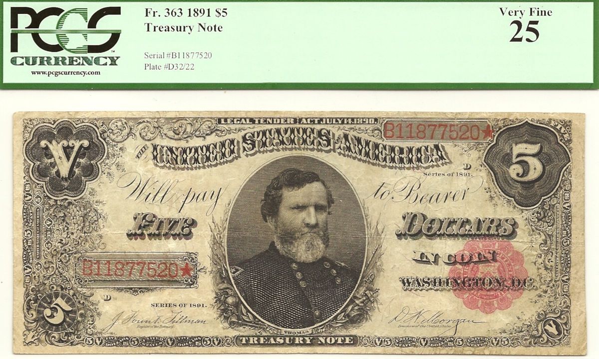 1891 $5 TREASURY NOTE   SUPER PCGS VERY FINE 25   GENERAL GEORGE PAP 