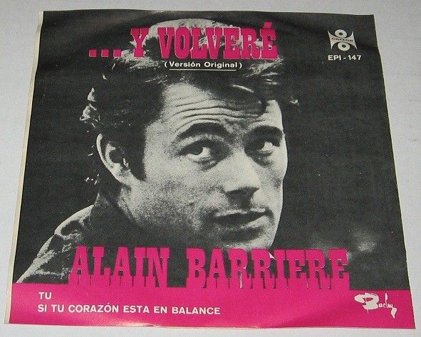 Alain Barriere Y Volvere Mexican EP 7 French Chanson