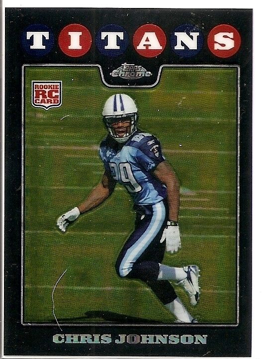 Chris Johnson 2008 Topps Chrome Xfractor Rookie