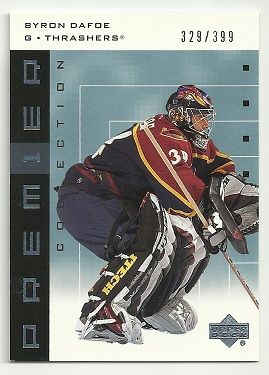  UD Premier Collection Base 4 Byron Dafoe 399 Atlanta Thrashers