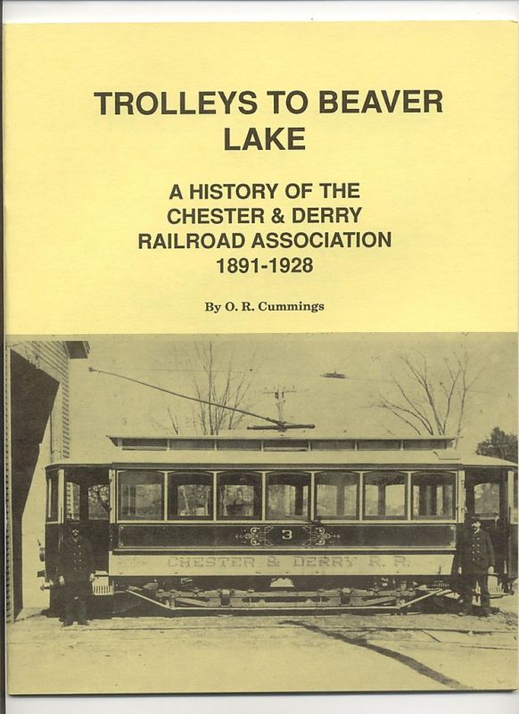 Chester Derry NH Railroad Streetcar History 1891 1928