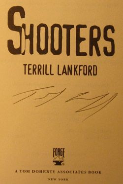 TERRILL LANKFORD   Shooters   1ST EDITION SIGNED