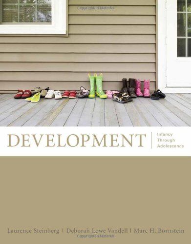 Development Infancy Through Adolescence Steinberg