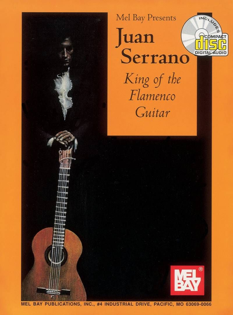 Juan Serrano King of The Flamenco Guitar Song Book CD