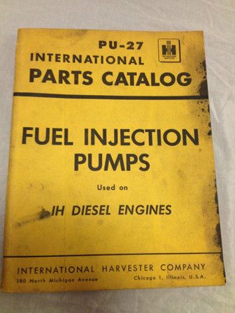 International Parts Catalog PU 27 Fuel Injection Pumps