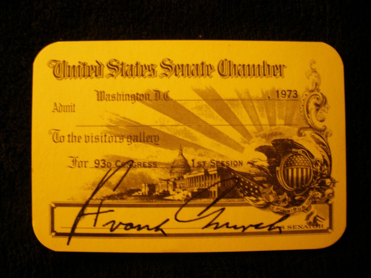 Frank Church 93rd Congress Signed Senate Gallery Pass