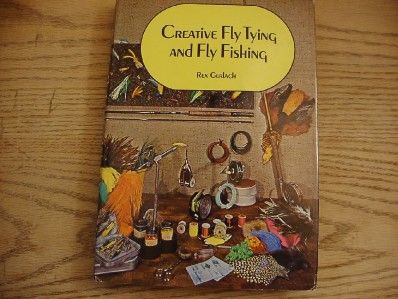 Creative Fly Tying and Fly Fishing Rex Gerlach 1974 1st Edition