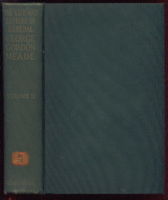 Life & Letters of General George Gordon Meade (US Civil War