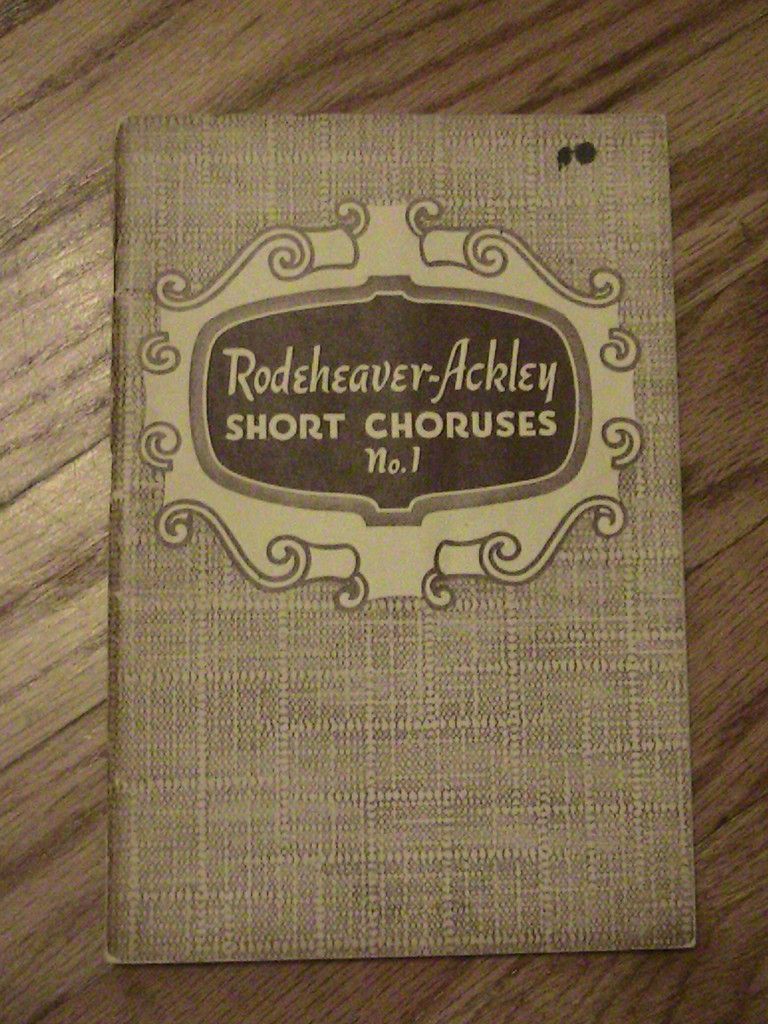 Rodeheaver Ackley Short Choruses No 1 Gospel Song Book