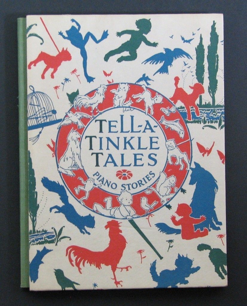 1924 Antique Vintage Childrens Book   Tell A Tinkle Tales Piano