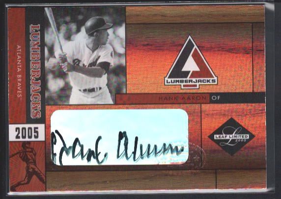 HANK AARON 2005 LEAF LIMITED LUMBERJACKS AUTOGRAPH BRAVES AUTO SP #10