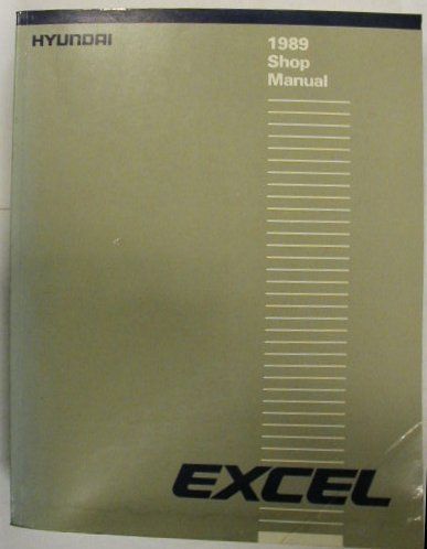 Hyundai 1989 Excel Repair Manual Original