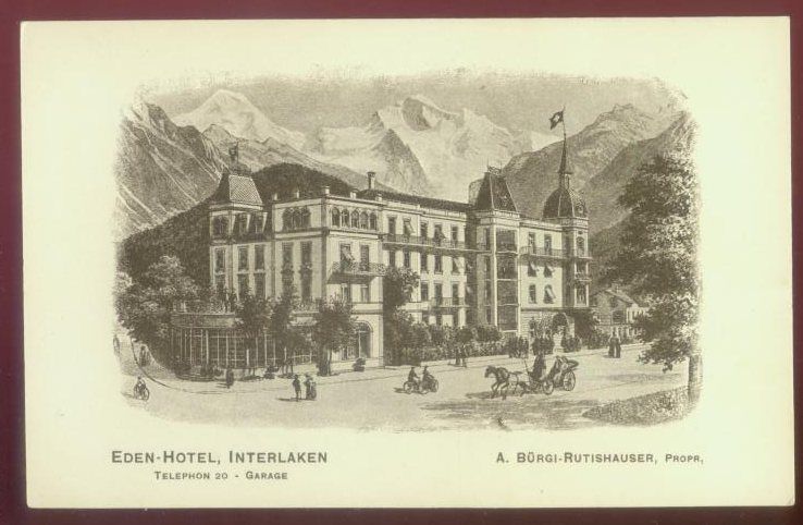 060910 Eden Hotel Interlaken Switzerland Schweiz Postcard AK