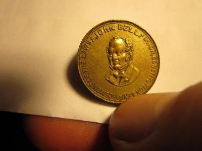 Scarce 1860 John Bell Campaign Token